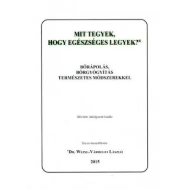 Könyv: mit tegyek... börápolás,börgyógy. 1 db